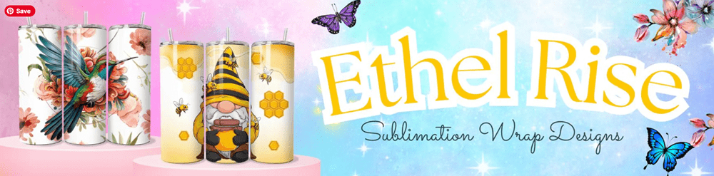 Ethel Rise Sublimation Wrap Designs