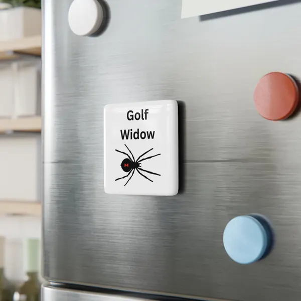 Shop My Designs on Etsy - Home & Office - Golf Widow Magnet.
