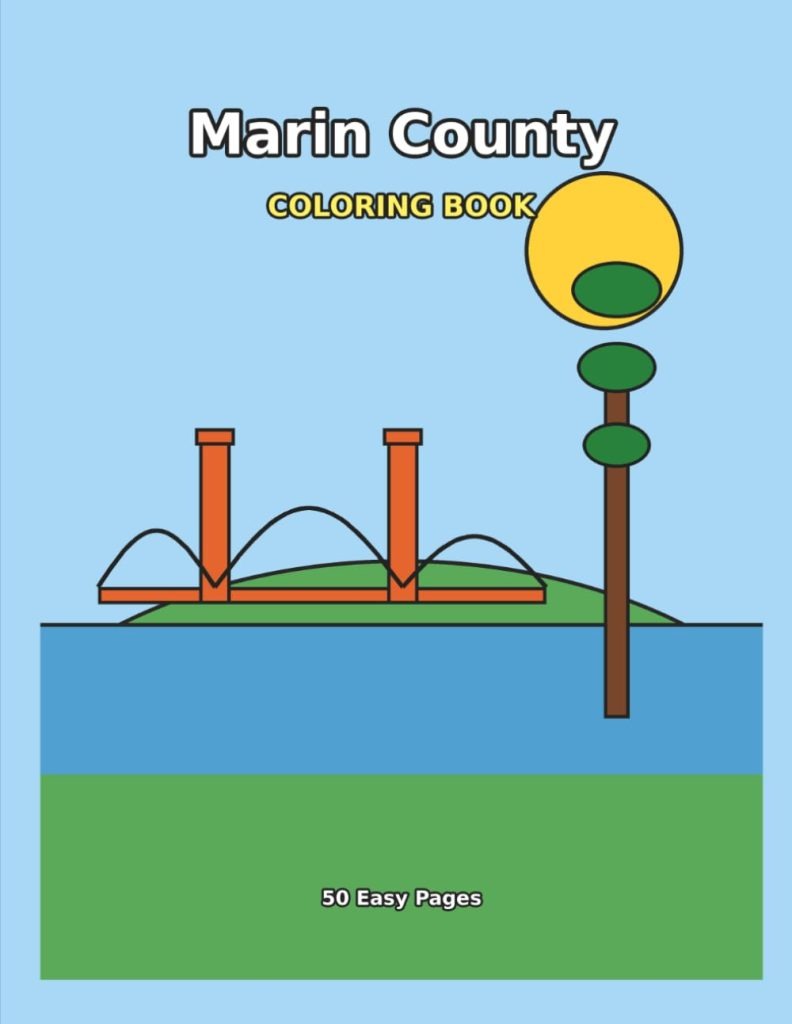 Marin County Coloring Book, by Braydan Young - Latest Releases