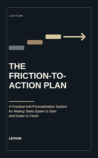 The Friction To Action Plan, by Levium - Latest Releases